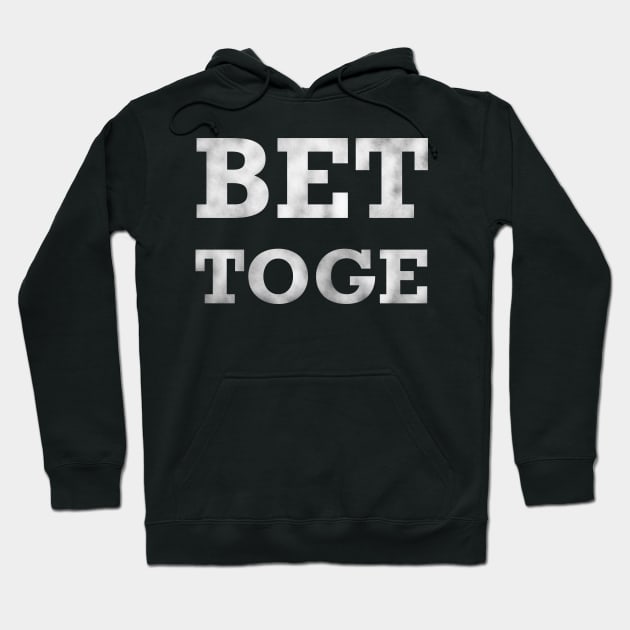 Better together Hoodie by santhiyou